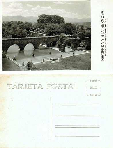Postcard - Hacienda Vista Hermosa - Tequesquintengo, Mexico