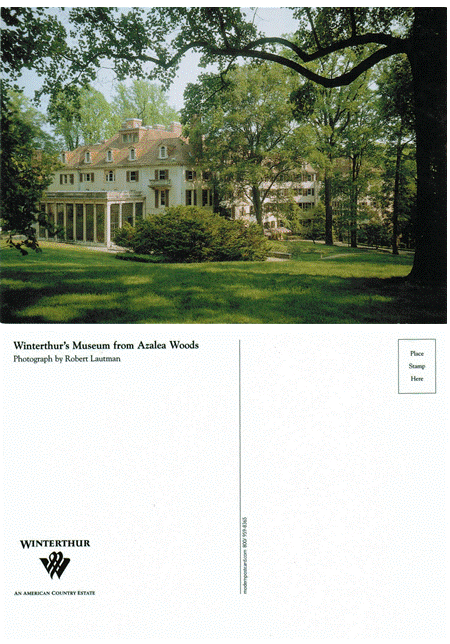 Postcard - Winterthur's Museum from Azalea Woods