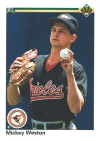 Baltimore Orioles - Mickey Weston - Rookie & Error Card