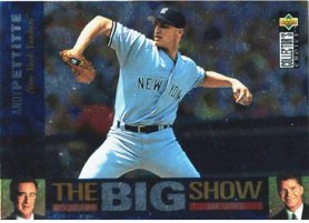 New York Yankees - Andy Pettitte - THE BIG SHOW