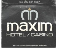 Matchbook - Maxim Hotel Casino