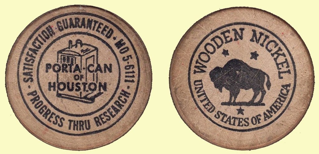 Wooden Nickel - Porta-Can of Houston