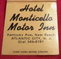 Matchbook - Hotel Monticello Motor Inn – Atlantic City, NJ