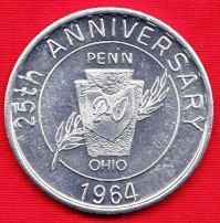 Token – Penn-Ohio - 25th Anniversary -1964