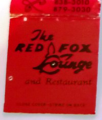 Matchbook – The Red Fox Lounge	(Bel Air, MD)