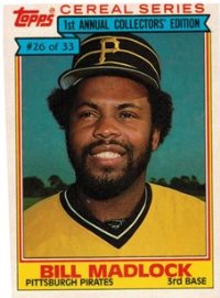 Pittsburgh Pirates - Bill Madlock - Topps Cereal Series
