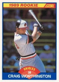 Baltimore Orioles - Craig Worthington - Rookie Card