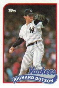 New York Yankees - Richard Dotson