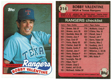 Texas Rangers - Bobby Valentine - Manager  (314)