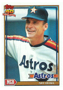 Houston Astros - Art Howe	- Manager