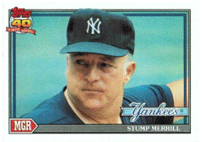 New York Yankees - Stump Merrill - Manager