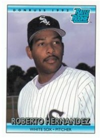 Chicago White Sox - Roberto Hernandez - Rookie Card