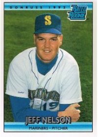 Seattle Mariners - Jeff Nelson - Rookie Card