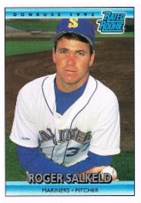 Seattle Mariners - Roger Salkeld - Rookie Card