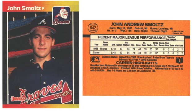 Atlanta Braves - John Smoltz - Rookie Card  (642)