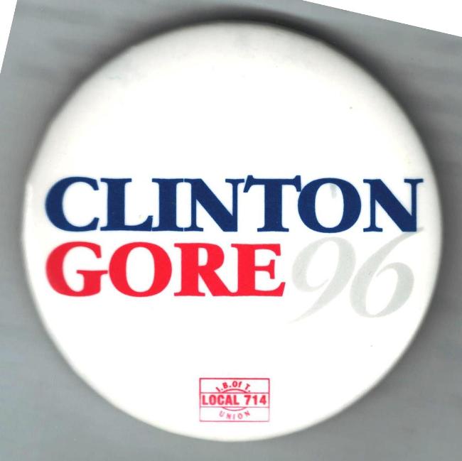 Clinton - Gore 	1996 Campaign Button  (round)