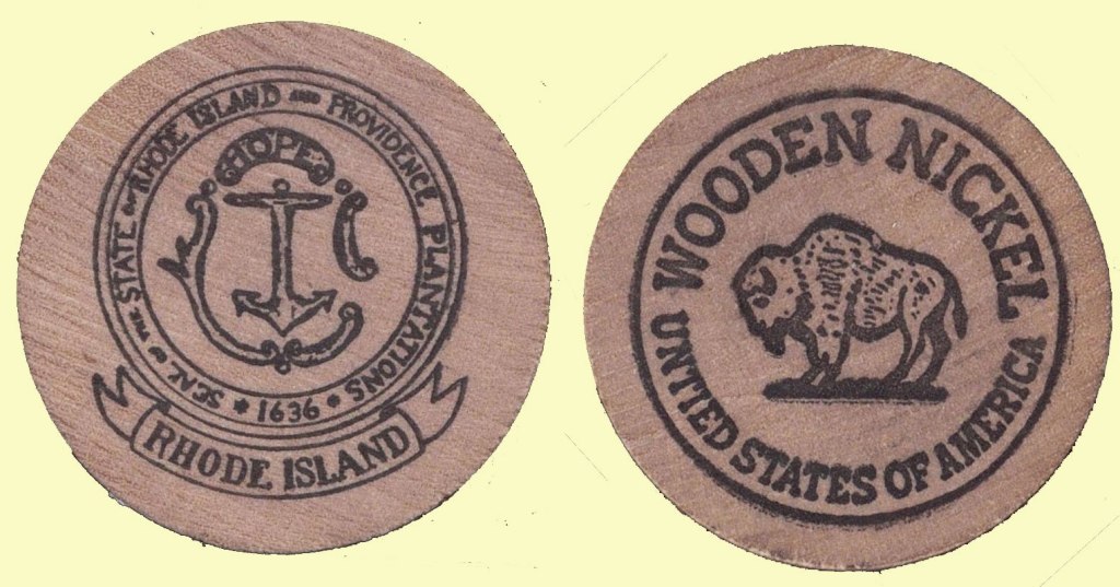 Wooden Nickel - State of “Rhode Island”