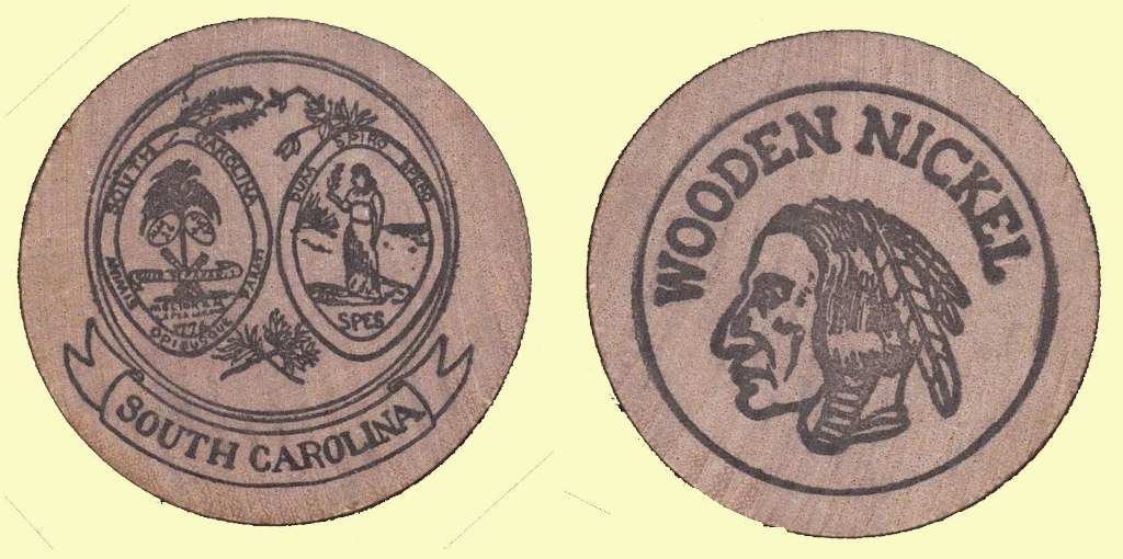 Wooden Nickel - State of “South Carolina”