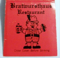 Matchbook – Bratwursthaus Restaurant