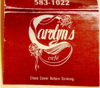 Matchbook – Carolyn’s Café in the Glenmont Towers (Towson, MD)