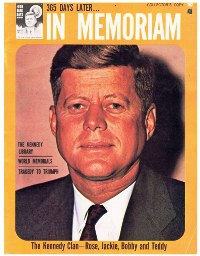 Magazine - John F Kennedy - In Memoriam - 1 Year Later