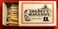 Matchbox – Spanky's Macado's Restaurant (Various locations)