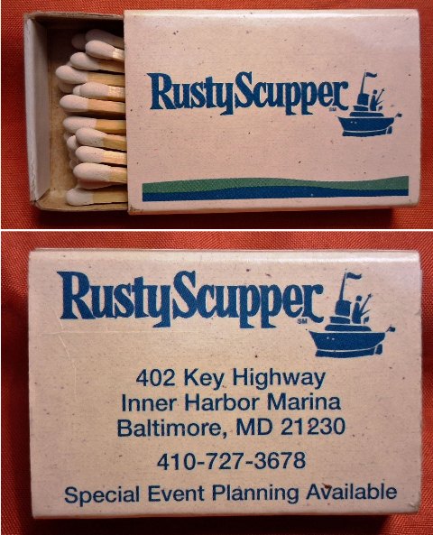 Matchbox – Rusty Scupper Restaurant (Baltimore, MD)