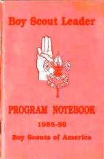 1985-1986 Boy Scout Leader Program Notebook