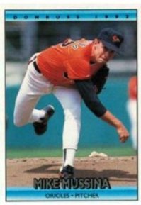 Baltimore Orioles - Mike Mussina
