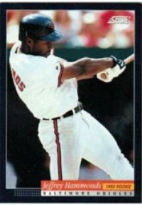 Baltimore Orioles - Jeffrey Hammonds - Rookie Card