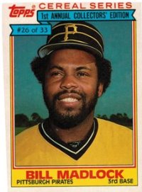 Pittsburgh Pirates - Bill Madlock - Topps Cereal Series